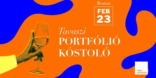 WineHUB tavaszi portfolió kóstoló